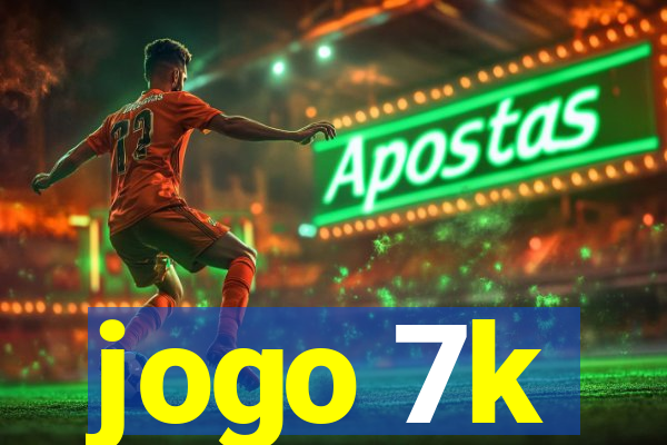 jogo 7k
